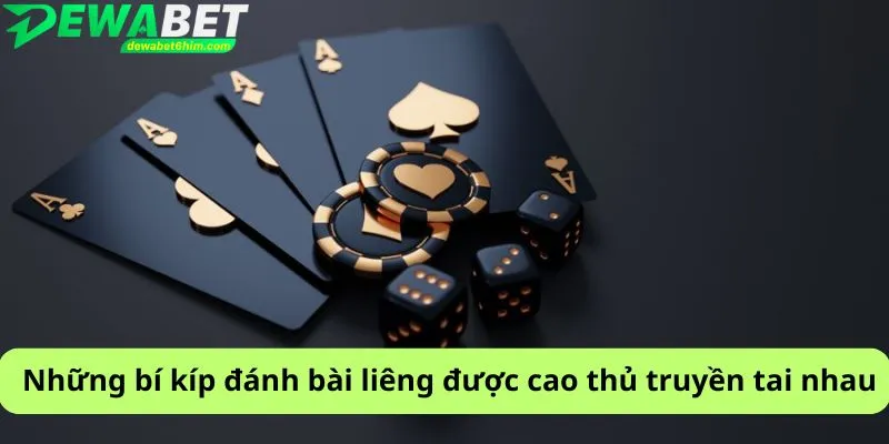 Những bí kíp đánh bài liêng được cao thủ truyền tai nhau